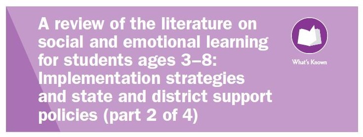 Social Emotional Learning Literature Review (Part 2)